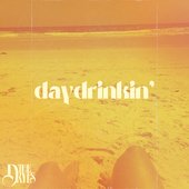 daydrinkin'
