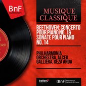 Beethoven: Concerto pour piano No. 1 & Sonate pour piano No. 14 (Mono Version)