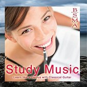 Study Music: Learn Like a Genius with Classical Guitar