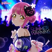 SUMMER WARNING