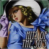 Hits Of The 30's