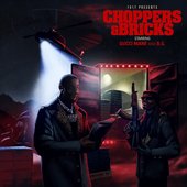 Choppers & Bricks [Explicit]