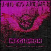 Megiddon – Covered by Blood, Burning Inside (Version 2016)