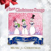 New Christmas Songs, Music for Christmas