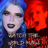 Watch The World Burn