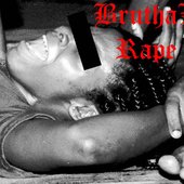 Bruthal Rape