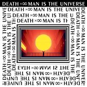 Man is the Universe