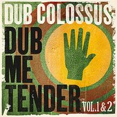 Dub Me Tender Vol 1 + 2