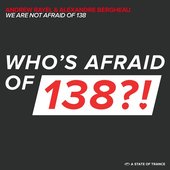 We Are Not Afraid of 138