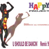 Happy Project - U Should Be Dancin' 96.jpg