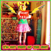 I'm Not Part Of The Shit - Single