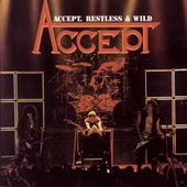 Accept - Restless & Wild