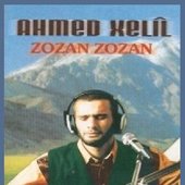 ahmed xelil - zozan zozan