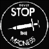 NEVER STOP THE MADNESS