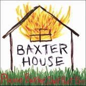 Please Baxter Don't Hurt 'Em
