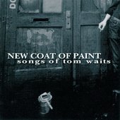 New Coat of Paint - Songs of Tom Waits
