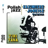 TiriTaka (Polish Jazz, Vol. 62)