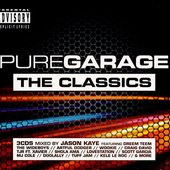 Pure Garage: The Classics