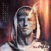 Illenium Fallen Embers (Deluxe Version)