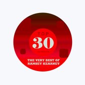 Top 30 Classics - The Very Best of Ramsey Kearney