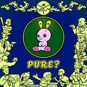 pure?