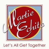 Let's All Get Together