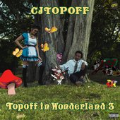 TopOff in Wonderland 3