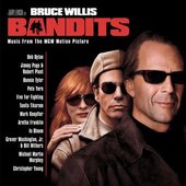 Bandits (Motion Picture Soundtrack)