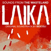 Laika: Sounds From the Wasteland
