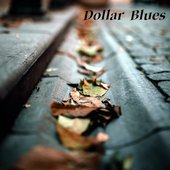 Dollar Blues