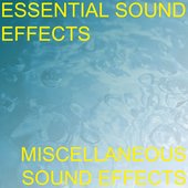 Essential Sound Effects 7 - Miscellaneous Sound Effects