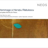 Hommage à Horațiu Rădulescu: Complete Works for Piano