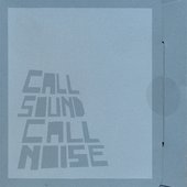 Call Sound Call Noise