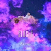 Closer
