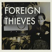 Foreign Thieves