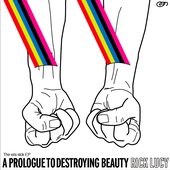 Era Sick: a prologue to Destroying Beauty