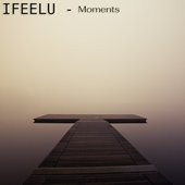 Moments - EP