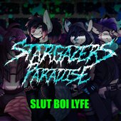 Slut Boi Lyfe