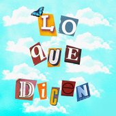 Lo Que Dicen