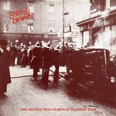 The Revolution Starts at Closing Time