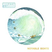 Notable Boats - EP