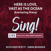 Here Is Love, Vast As The Ocean (Everlasting Praise) [Live] - Single