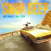 Swim Deep (feat. Cho, Kevin & Jordan Wayne) - Single