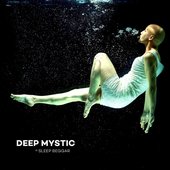 Deep Mystic
