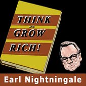 Think And Grow Rich Narrated by Earl Nightingale
