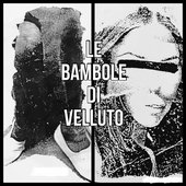 Le Bambole Di Velluto