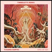Epic Of Ish (Timboletti Remix)