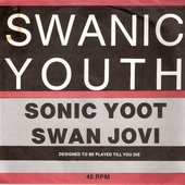 Sonic Yoot / Swan Jovi