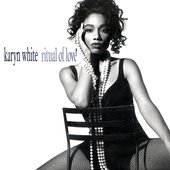 Karyn White Ritual Of Love 