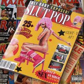 Slut Pop [Explicit]